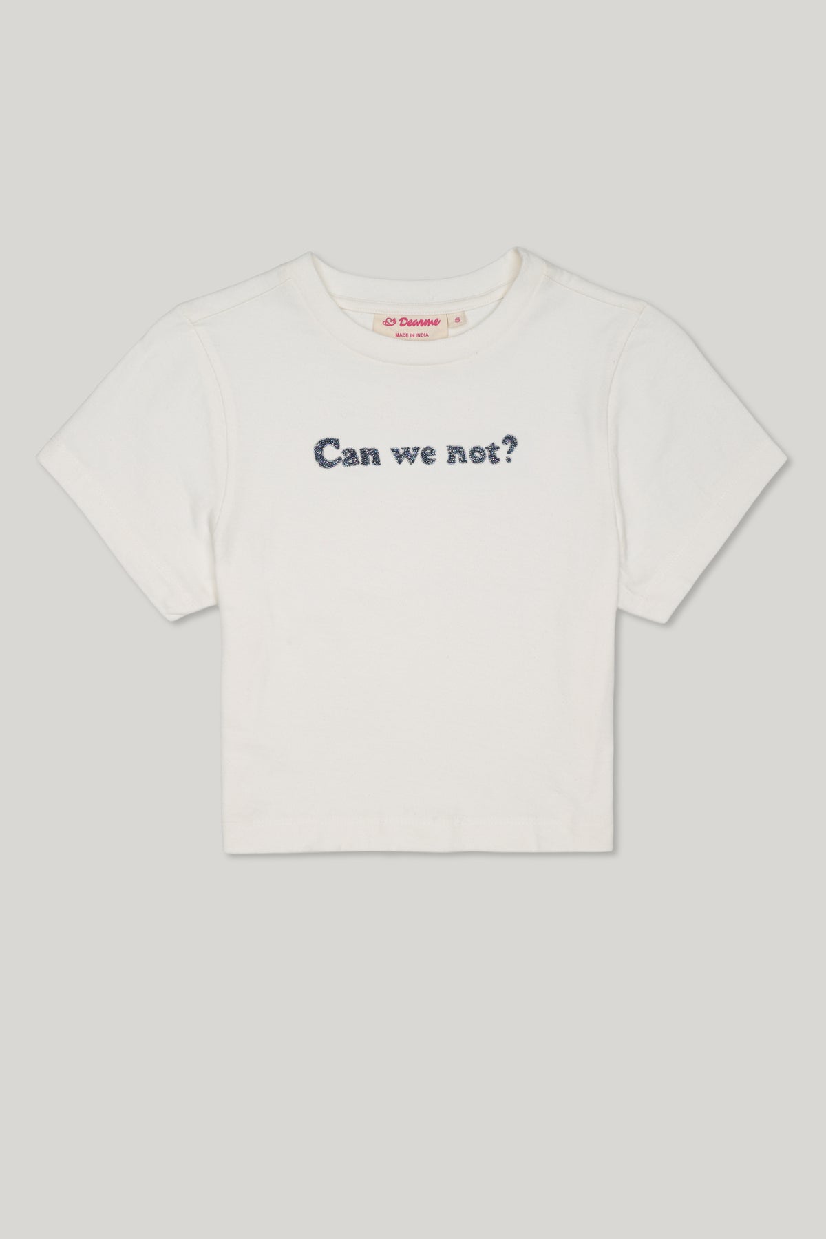 Can we not? Baby Tee